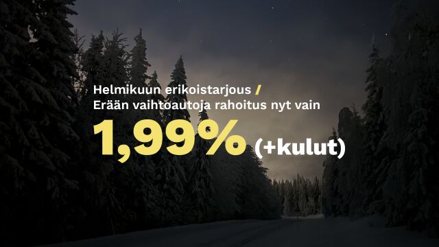 Erään vaihtoautoja rahoitus 1.99% (+kulut)